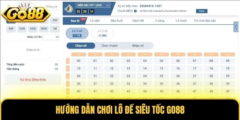 Hướng dẫn chơi lô đề siêu tốc Go88