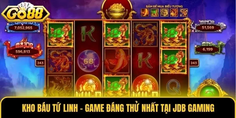 Kho Báu Tứ Linh - Game đáng thử nhất tại JDB Gaming