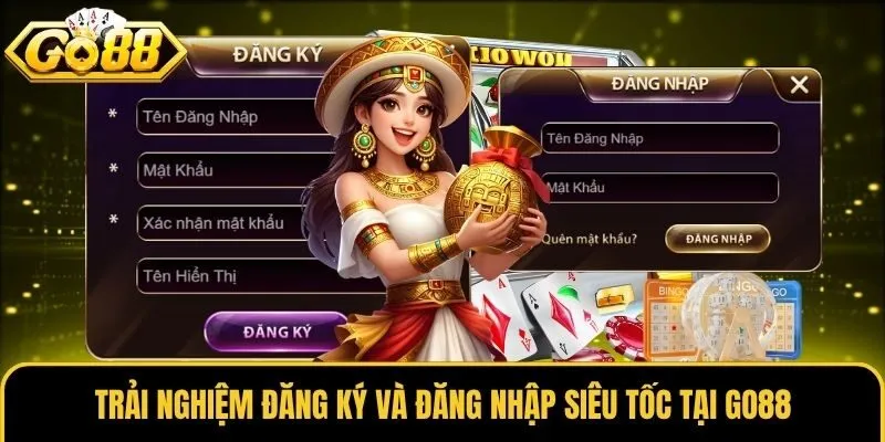 Trải nghiệm đăng ký và đăng nhập siêu tốc tại Go88